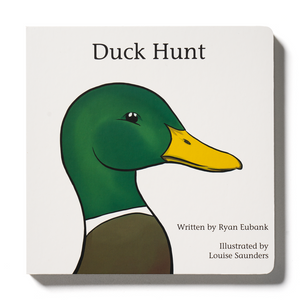 Duck Hunt - Children's Book