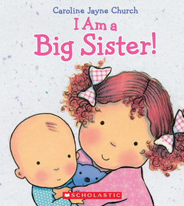"I Am A Big Sister"  Book