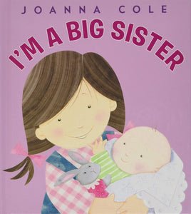 I'm A Big Sister Book by Joanna Cole