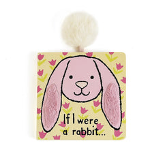 Load image into Gallery viewer, If I Were a Rabbit Book - Tulip Pink - Jellycat
