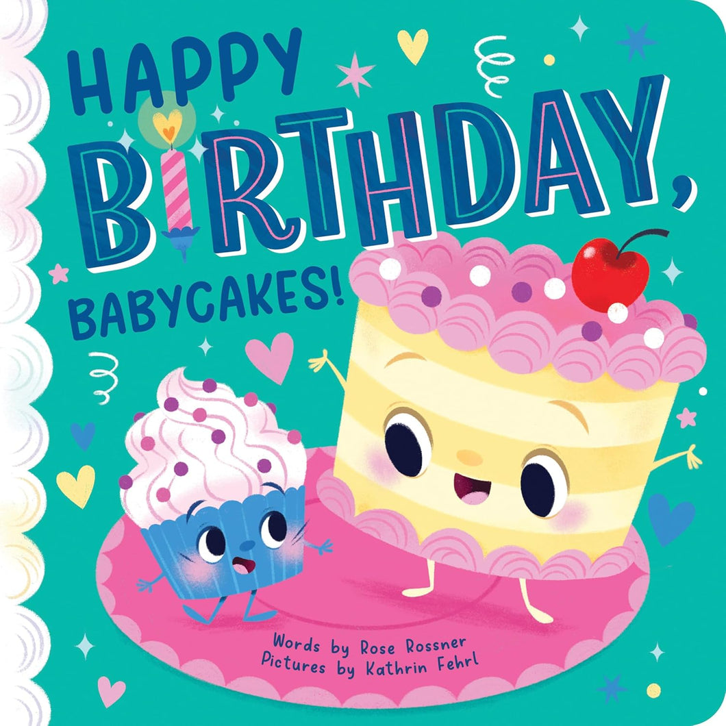 Happy Birthday Babycakes!