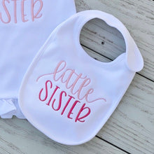 Load image into Gallery viewer, Embroidered Bib - Little Sister
