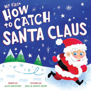My First How to Catch Santa Claus - Book